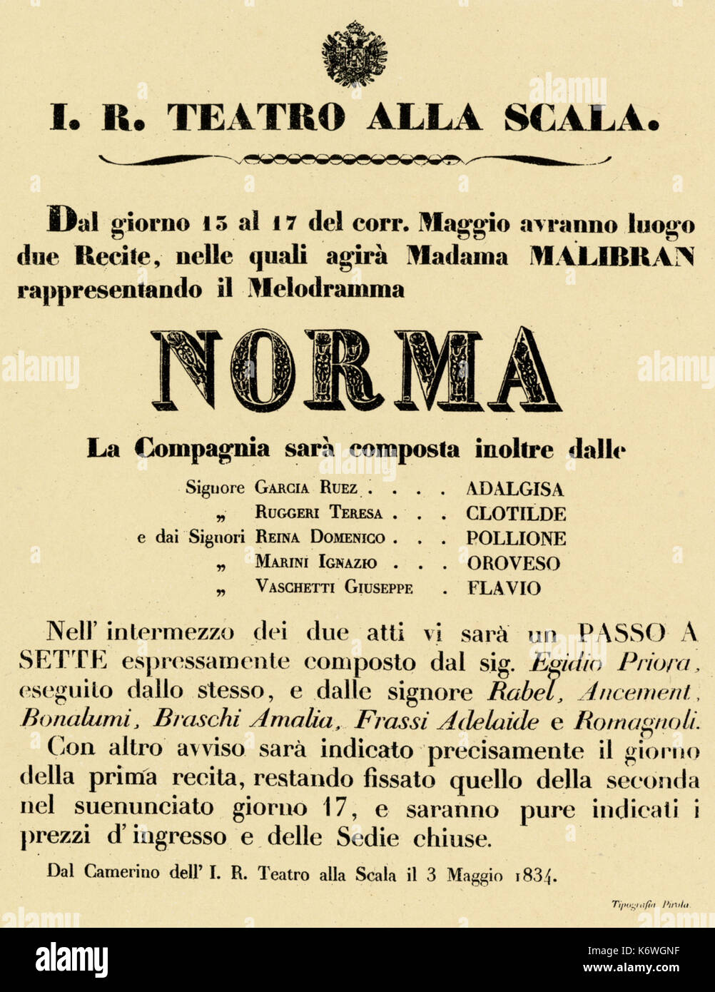 BELLINI , Vincenzo- NORMA  - Poster for production at La Scala, Milan, with Malibran in title role.  15-17 May, 1834  Italian composer, 3 November 1801 - 23 September 1835 Stock Photo
