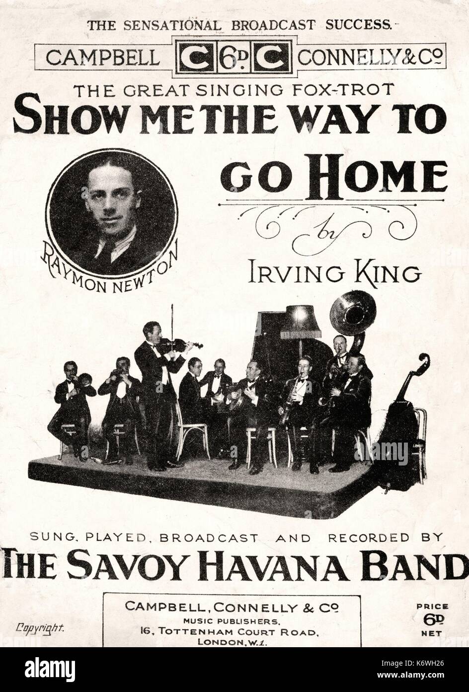 1925 The Savoy Havana Band, 'Show me the way to go home', by Irving King, with Raymond Nation  'The great singing fox-trot'.  Publishers: Campbell, Connelly & Co, London, 1925.  Shows orchestra in full. Stock Photo