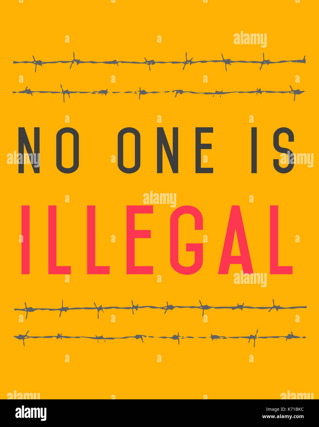 Vector illustration of the phrase: No one is illegal, and a barb wire Stock Photo