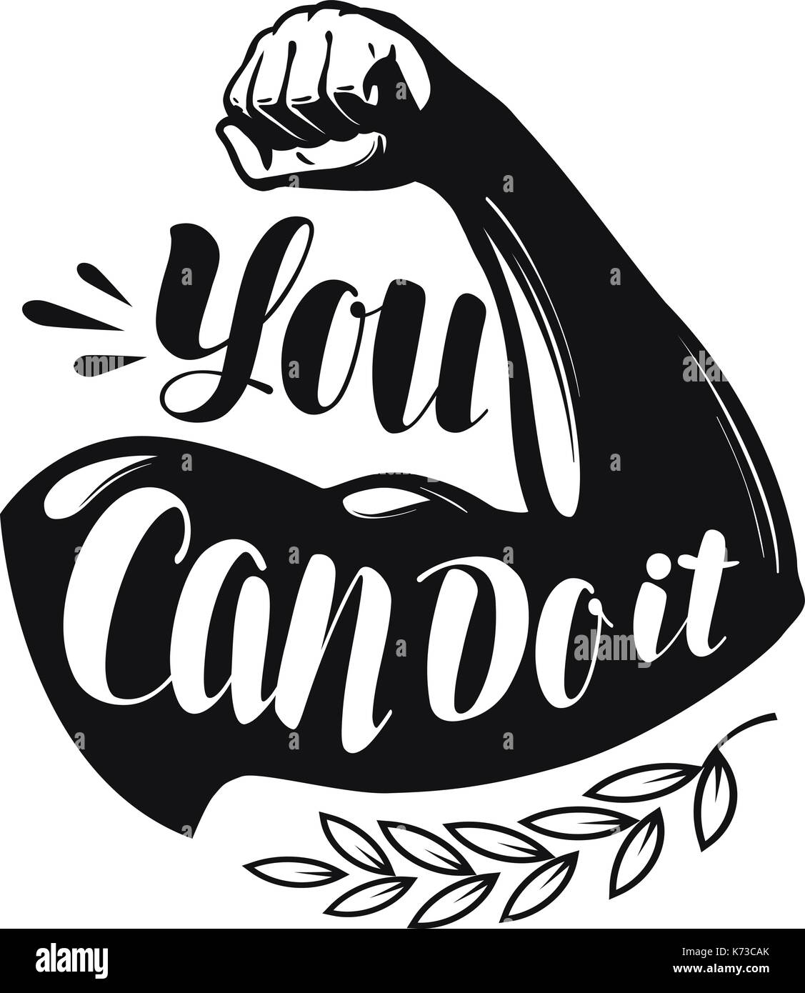 You can do it, lettering. Strong hand. Confidence, motivation concept. Vector illustration Stock Vector