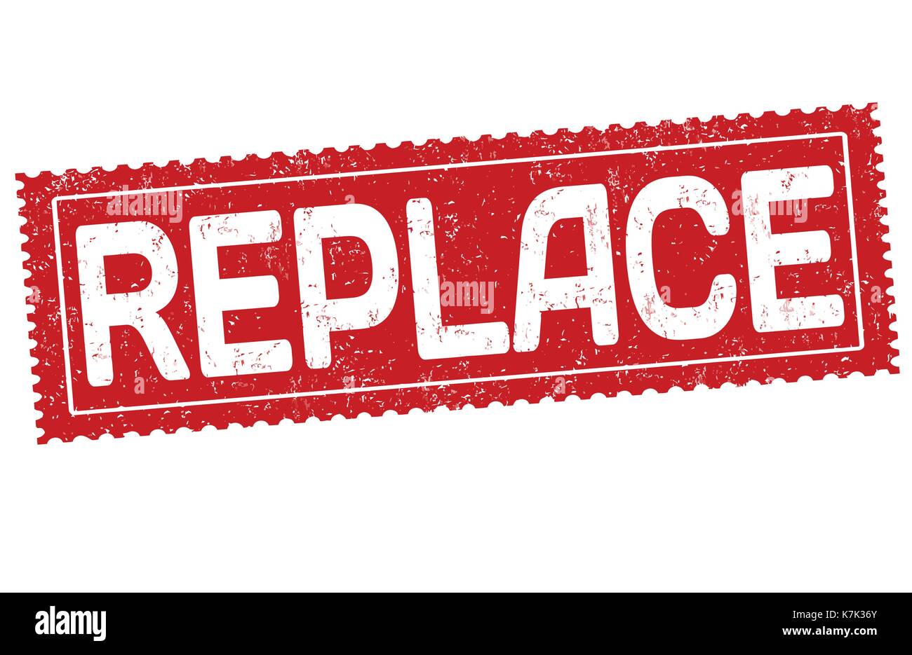 Replace sign or stamp on white background, vector illustration Stock ...