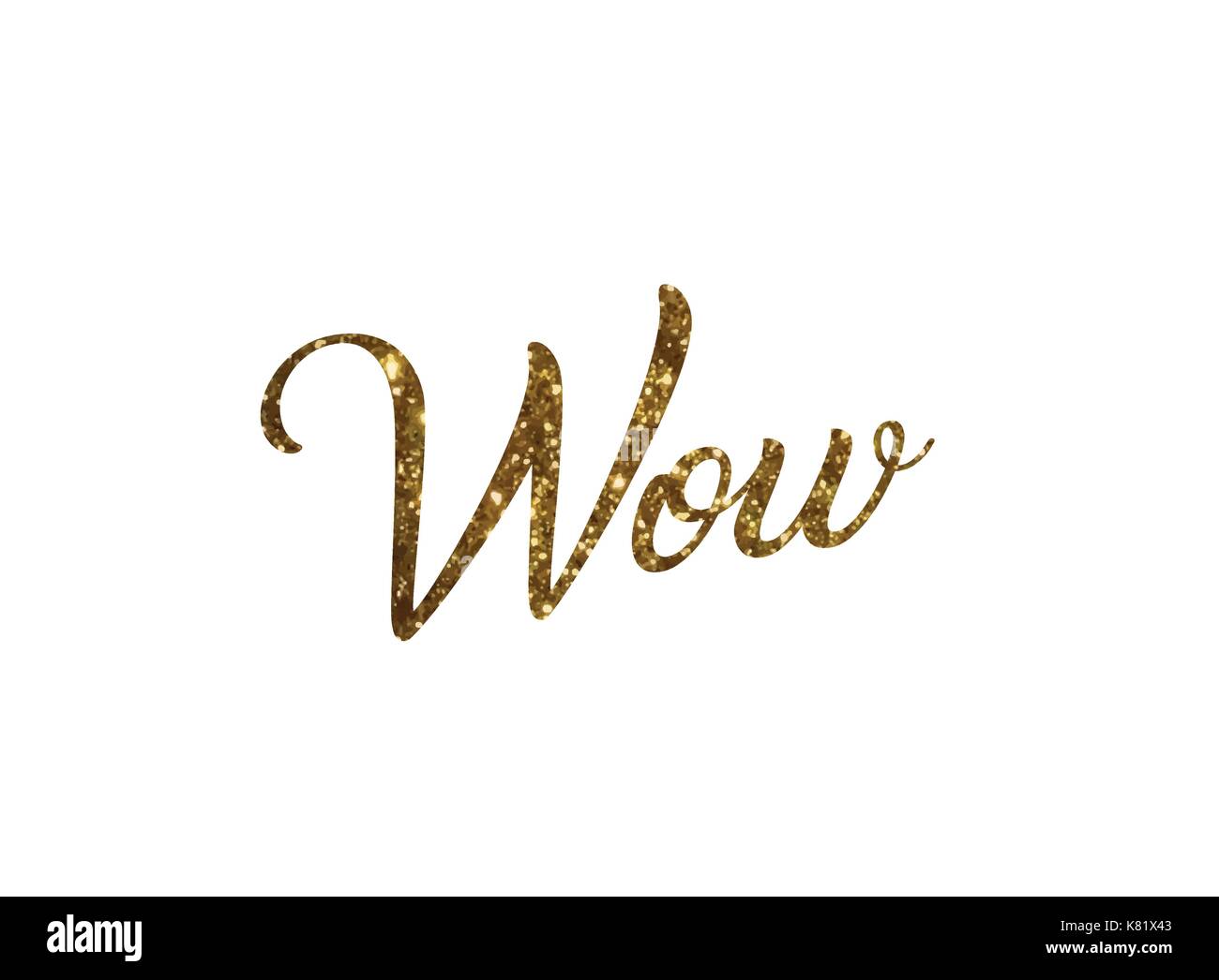 The gradient golden isolated hand writing word WOW Stock Vector