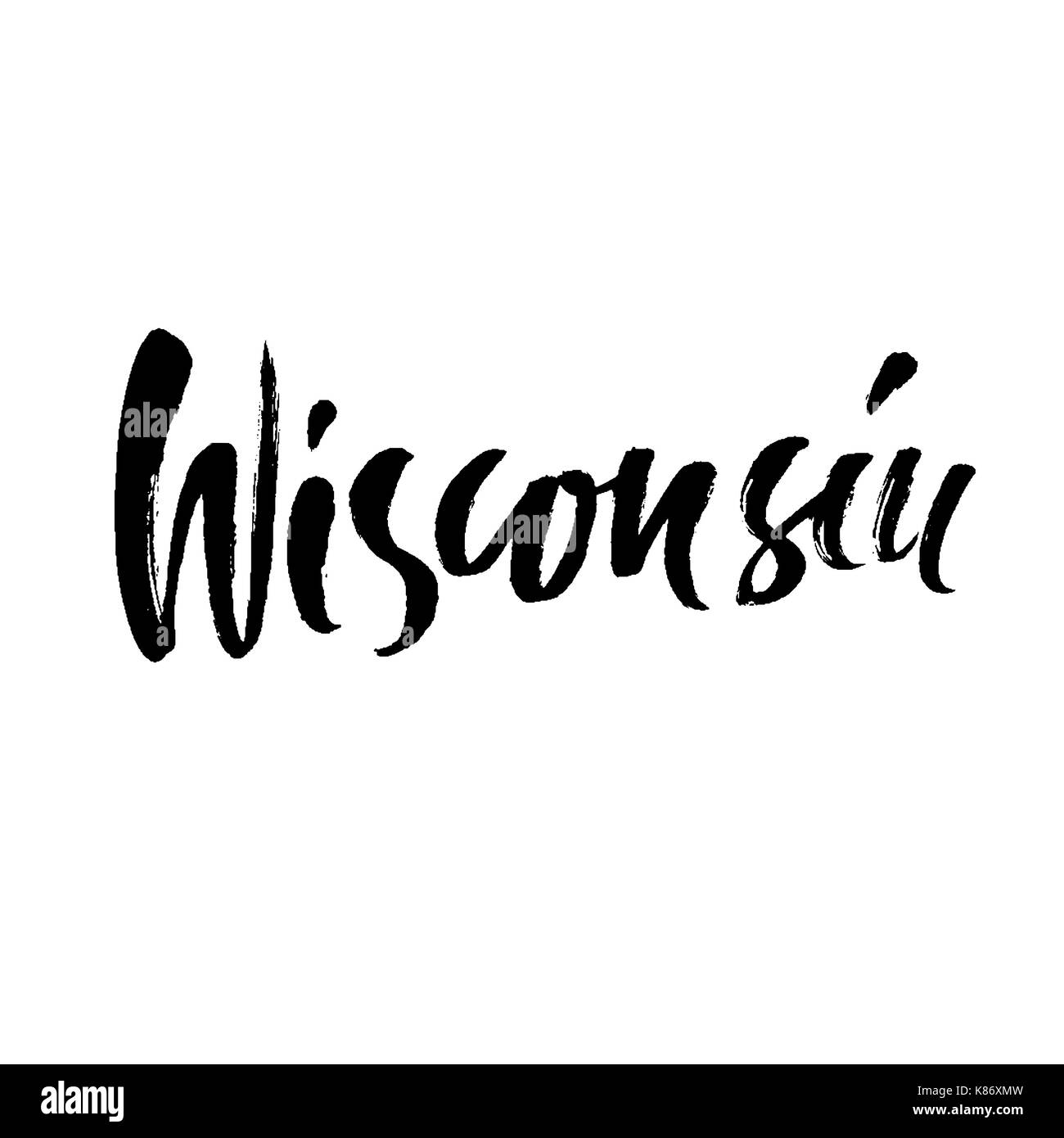 Wisconsin. Modern dry brush lettering. Retro typography print. Vector