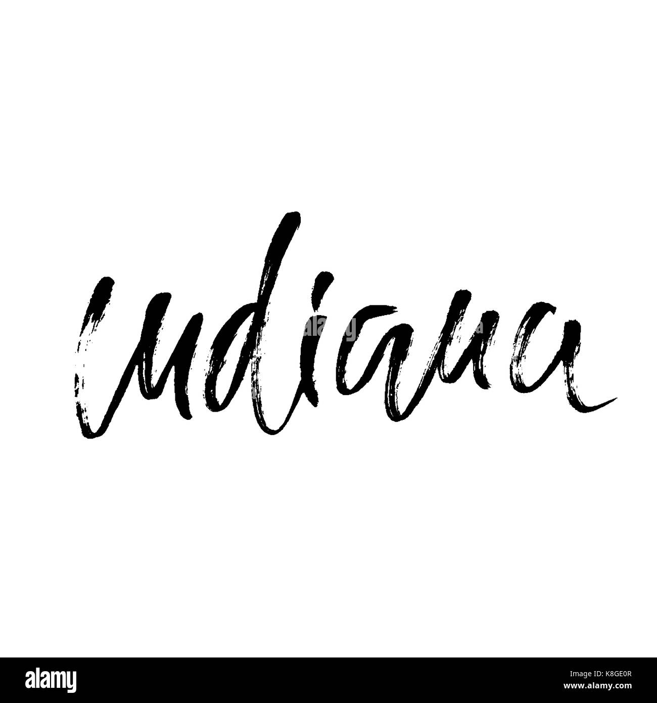 Indiana. Modern dry brush lettering. Retro typography print. Vector ...
