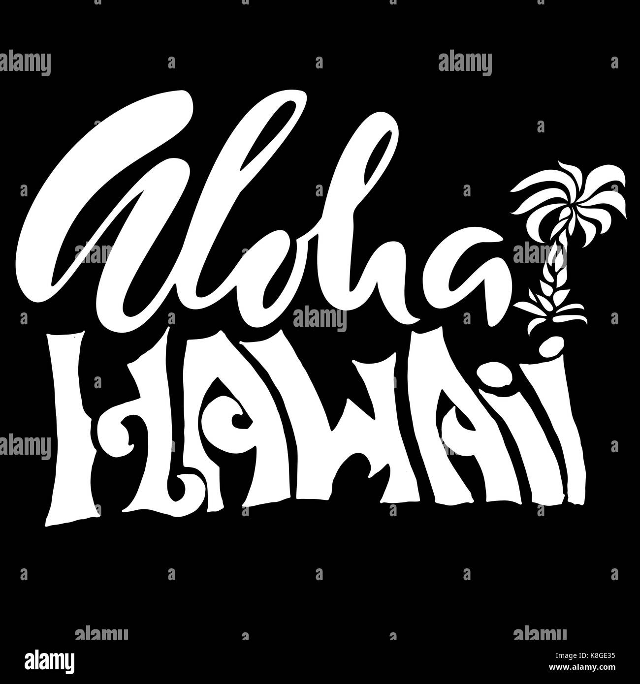 Hand drawn phrase Aloha Hawaii. Lettering design. Vector palm illustration. Handwritten inscription. Stock Vector