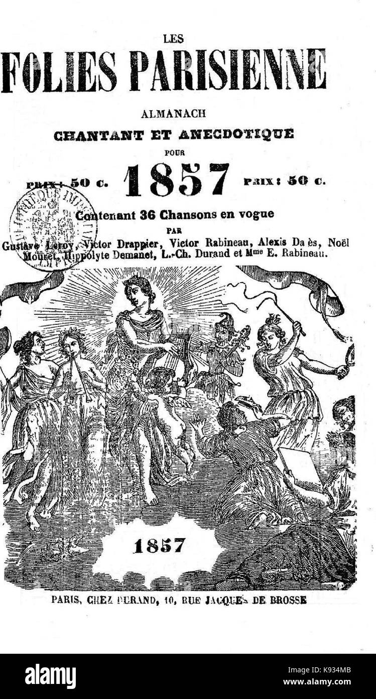 Les Folies parisiennes, almanach chantant et anecdotique pour 1857, contenant 36 chansons en vogue Stock Photo
