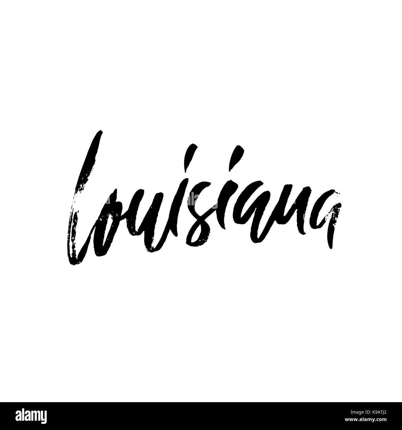Louisiana. Modern dry brush lettering. Retro typography print. Vector handwritten inscription. USA state. Stock Vector