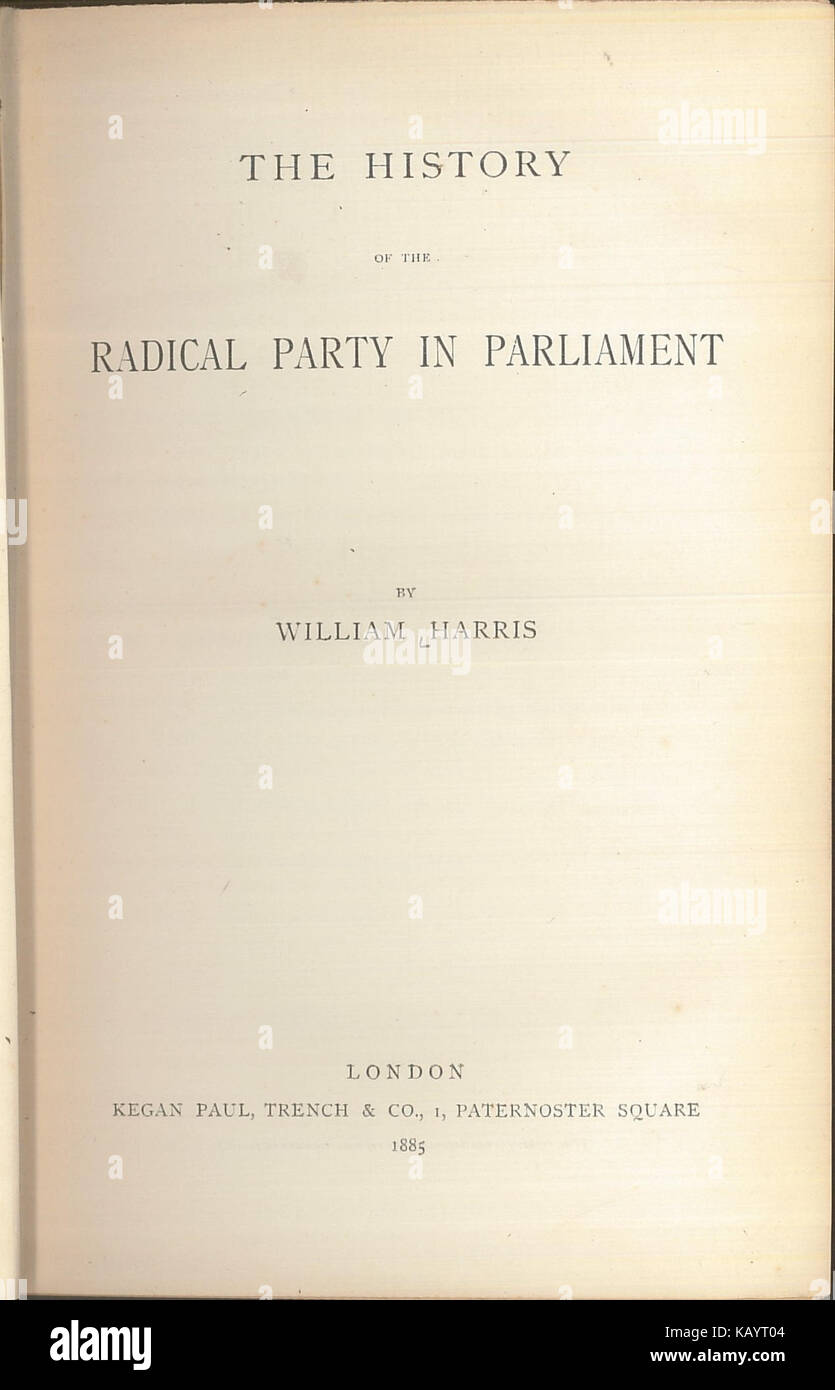 Wm Harris History Radical Party 1885 Stock Photo