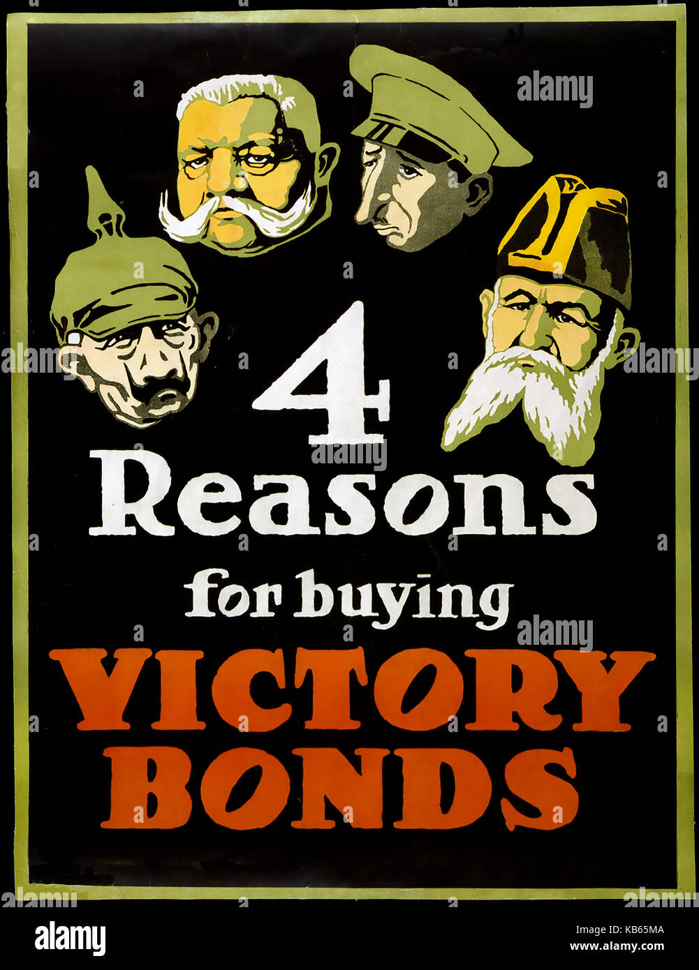 CANADIAN VICTIORY BONDS poster 1917. From left: Kaiser Wilhelm of Germany, Emperor Franz Joseph of Austria-Hungary, Sultan Mehmed VI of the Ottoman Empire, King Ferdinand I of Bulgaria Stock Photo