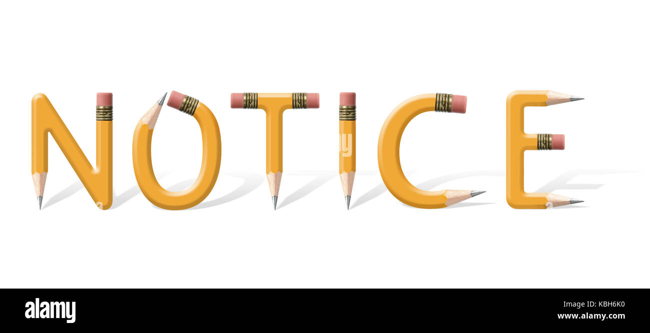 Yellow wooden pencils formed to spell Notice word over white background Stock Photo