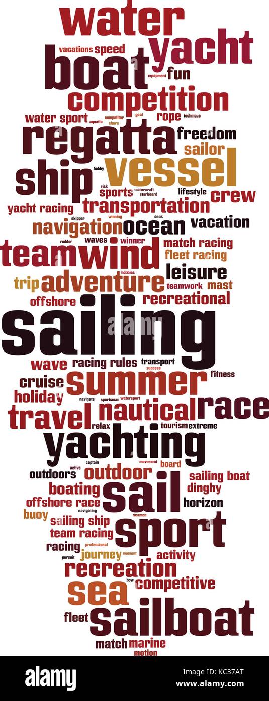 Sailing word cloud concept. Collage made of words about sailing. Vector