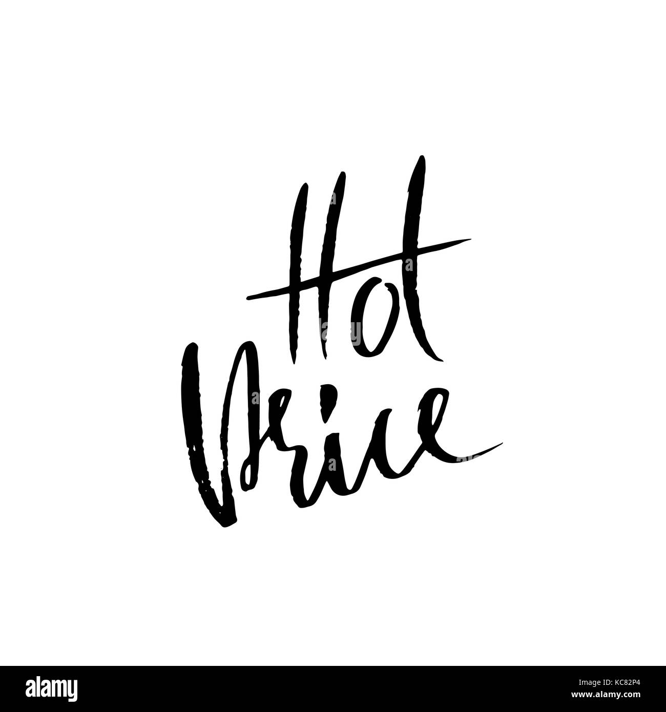 Hot price modern dry brush lettering. Handwritten inscription. Ink ...