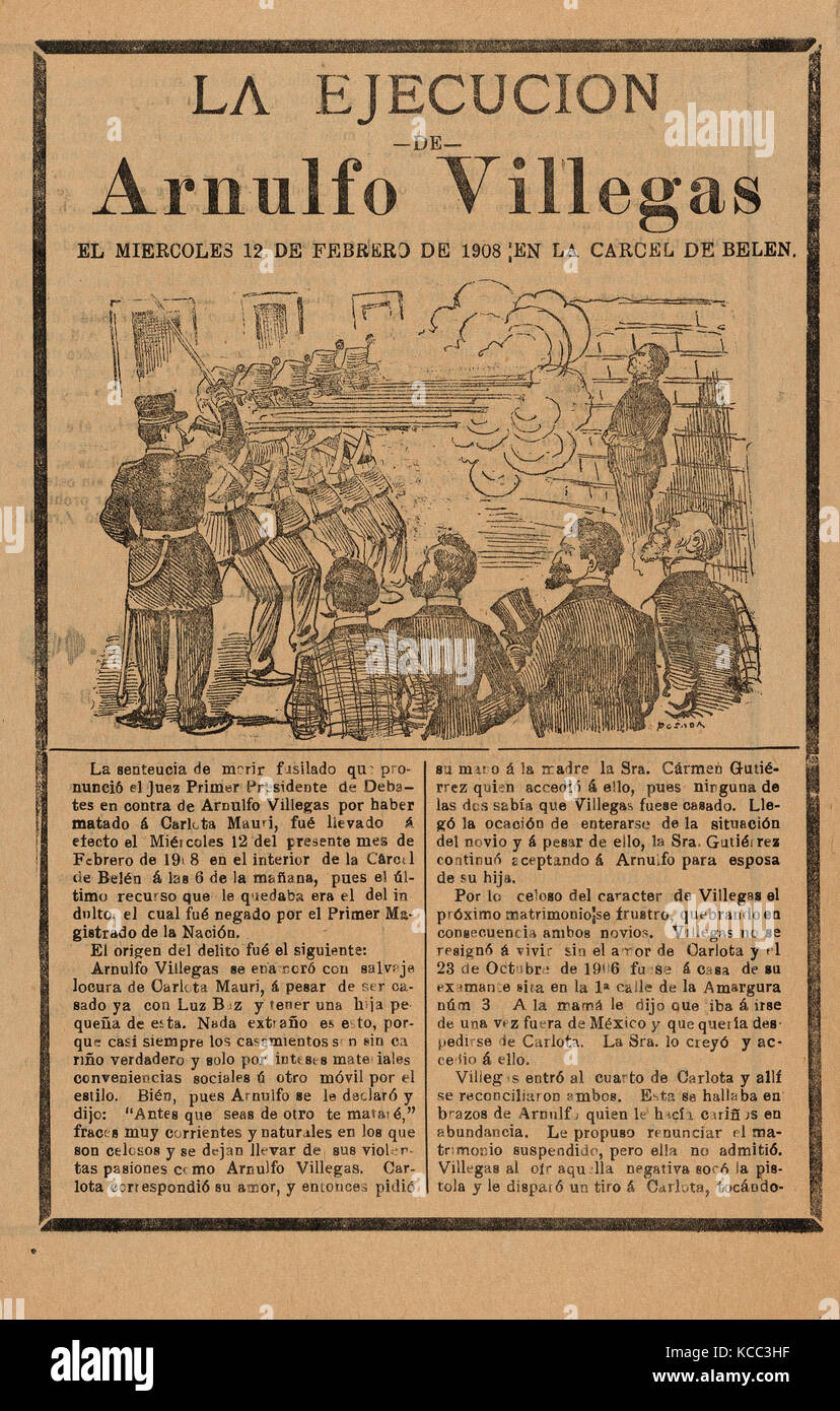 Broadsheet relating to the execution of Arnulfo Villegas, José Guadalupe Posada (Mexican, 1851–1913), ca. 1908 Stock Photo