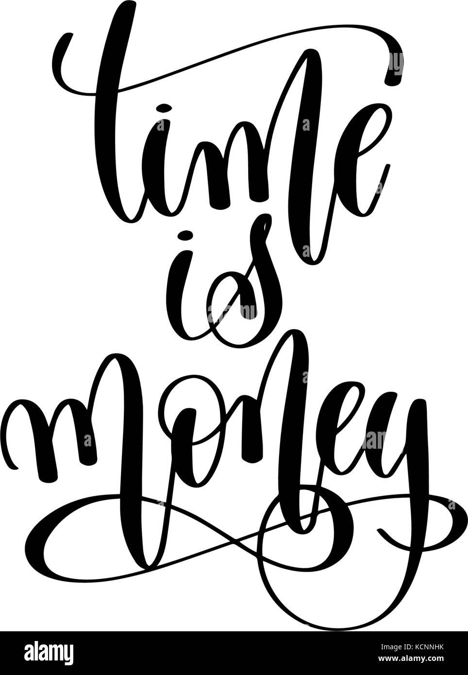 time is money hand lettering inscription motivation and inspirat Stock Vector Image & Art Alamy