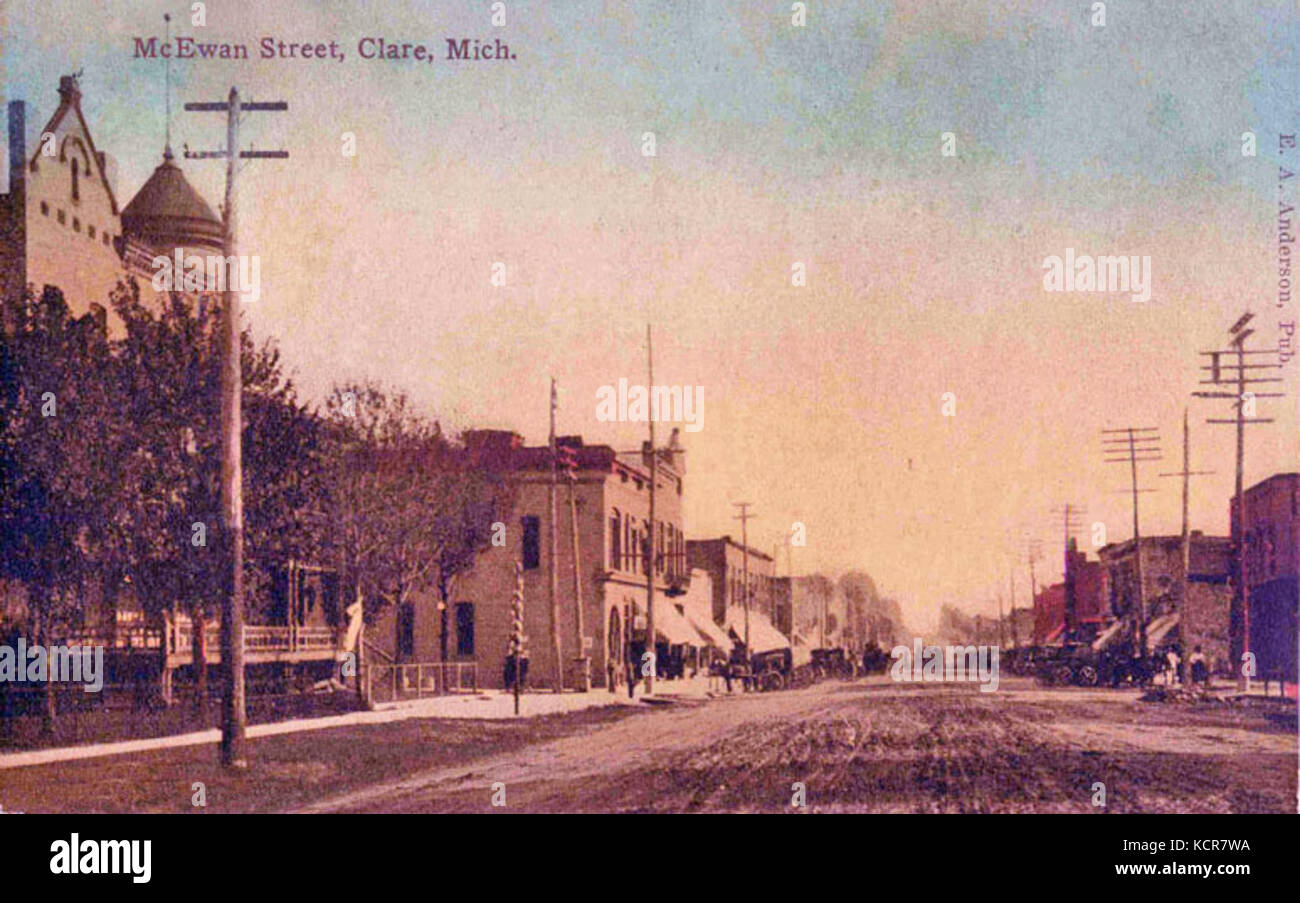 Clare Michigan McEwan Street1909 postcard Stock Photo Alamy