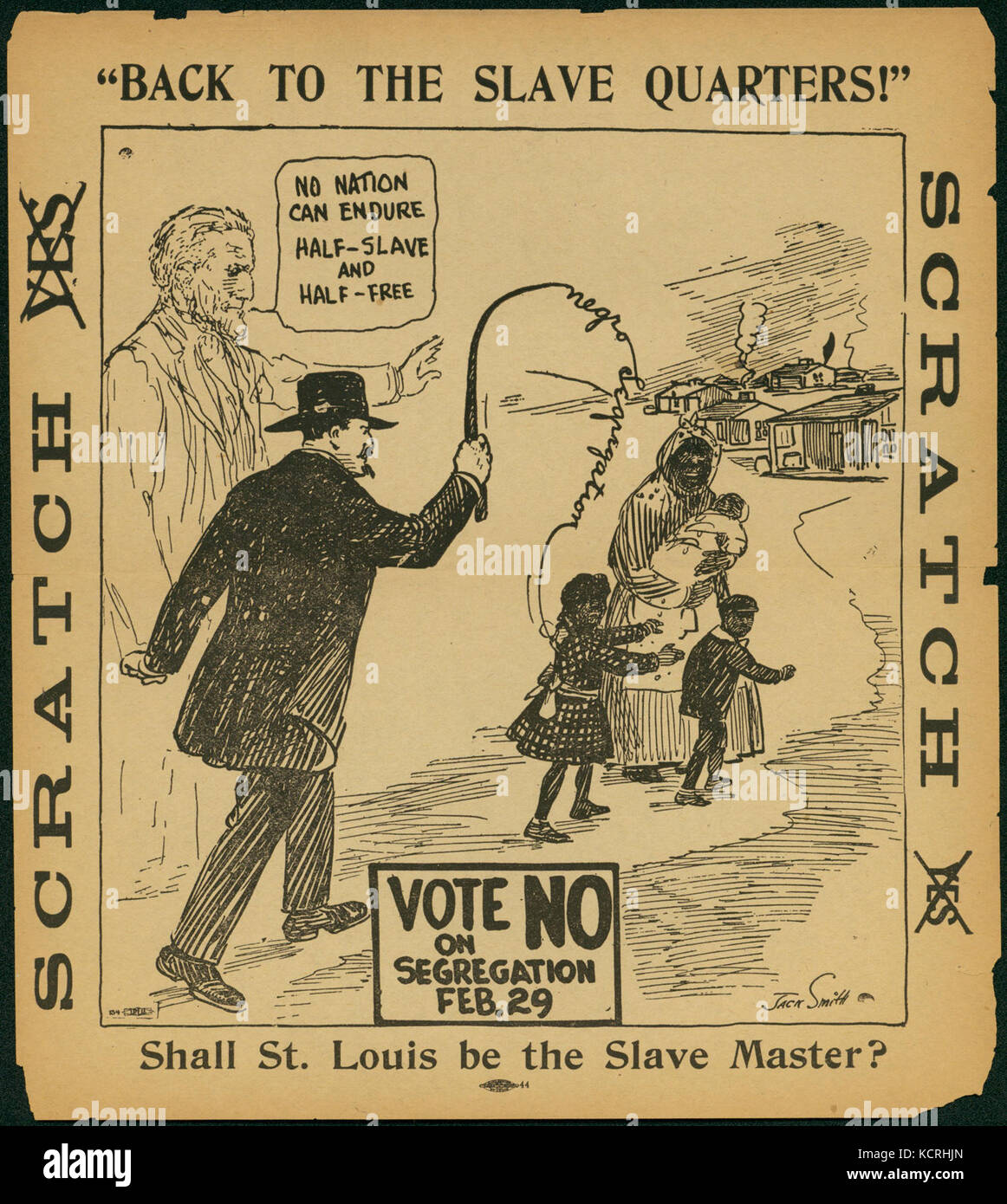 Handbill with engraving by Jack Smith  Back To the Slave Quarters! Vote No On Segregation Feb. 29, 1916 Stock Photo