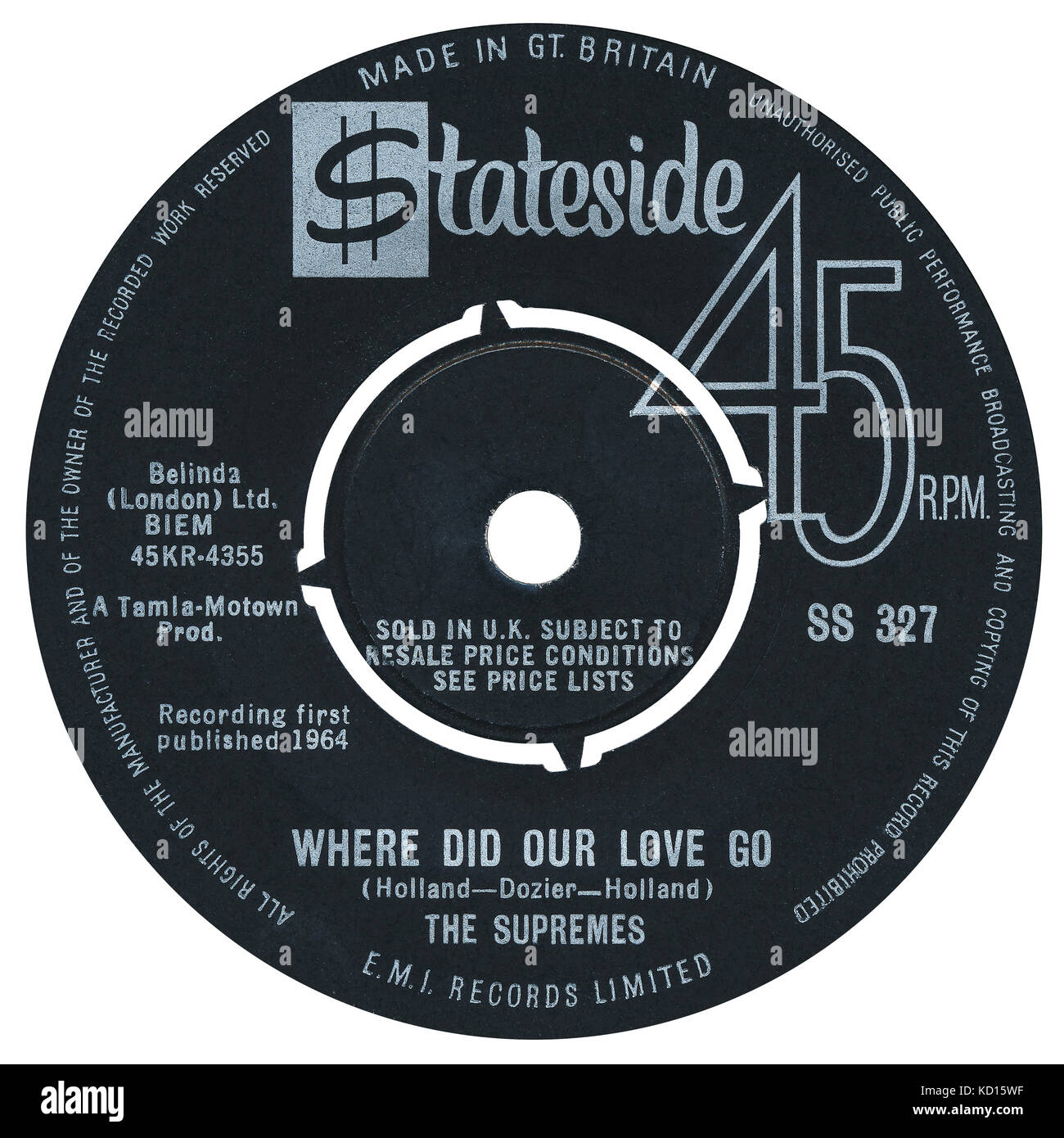 45 RPM 7' UK record label of Where Did Our Love Go by The Supremes on the Stateside label from 1964. The Supremes on this record (before the Tamla Motown label was set up in the UK) were Diana Ross, Mary Wilson and Florence Ballard. Stock Photo