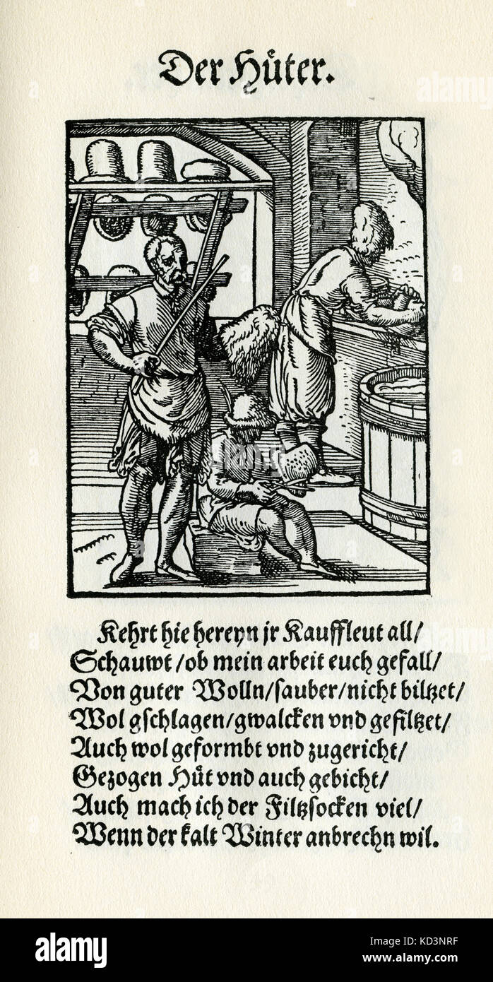 Milliner / hat maker (der Huter), from the Book of Trades / Das Standebuch (Panoplia omnium illiberalium mechanicarum...), Collection of woodcuts by Jost Amman (13 June 1539 -17 March 1591), 1568 with accompanying rhyme by Hans Sachs (5 November 1494 - 19 January 1576) Stock Photo