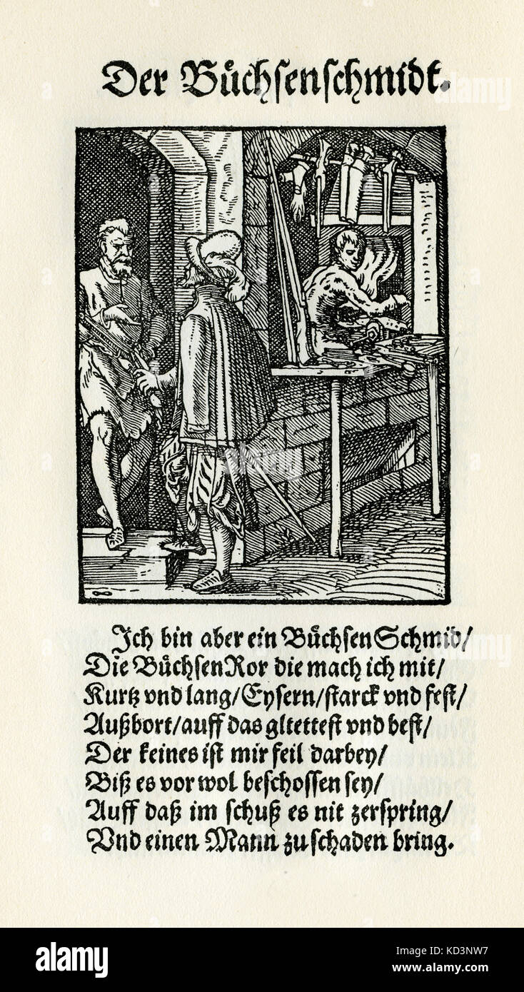 Arquebusier / firearms maker (der Buchsenschmied / Buchsenschmidt), from the Book of Trades / Das Standebuch (Panoplia omnium illiberalium mechanicarum...), Collection of woodcuts by Jost Amman (13 June 1539 -17 March 1591), 1568 with accompanying rhyme by Hans Sachs (5 November 1494 - 19 January 1576) Stock Photo