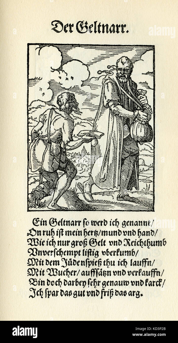 The avaricious fool (der Geltnarr), from the Book of Trades / Das Standebuch (Panoplia omnium illiberalium mechanicarum...), Collection of woodcuts by Jost Amman (13 June 1539 -17 March 1591), 1568 with accompanying rhyme by Hans Sachs (5 November 1494 - 19 January 1576) Stock Photo