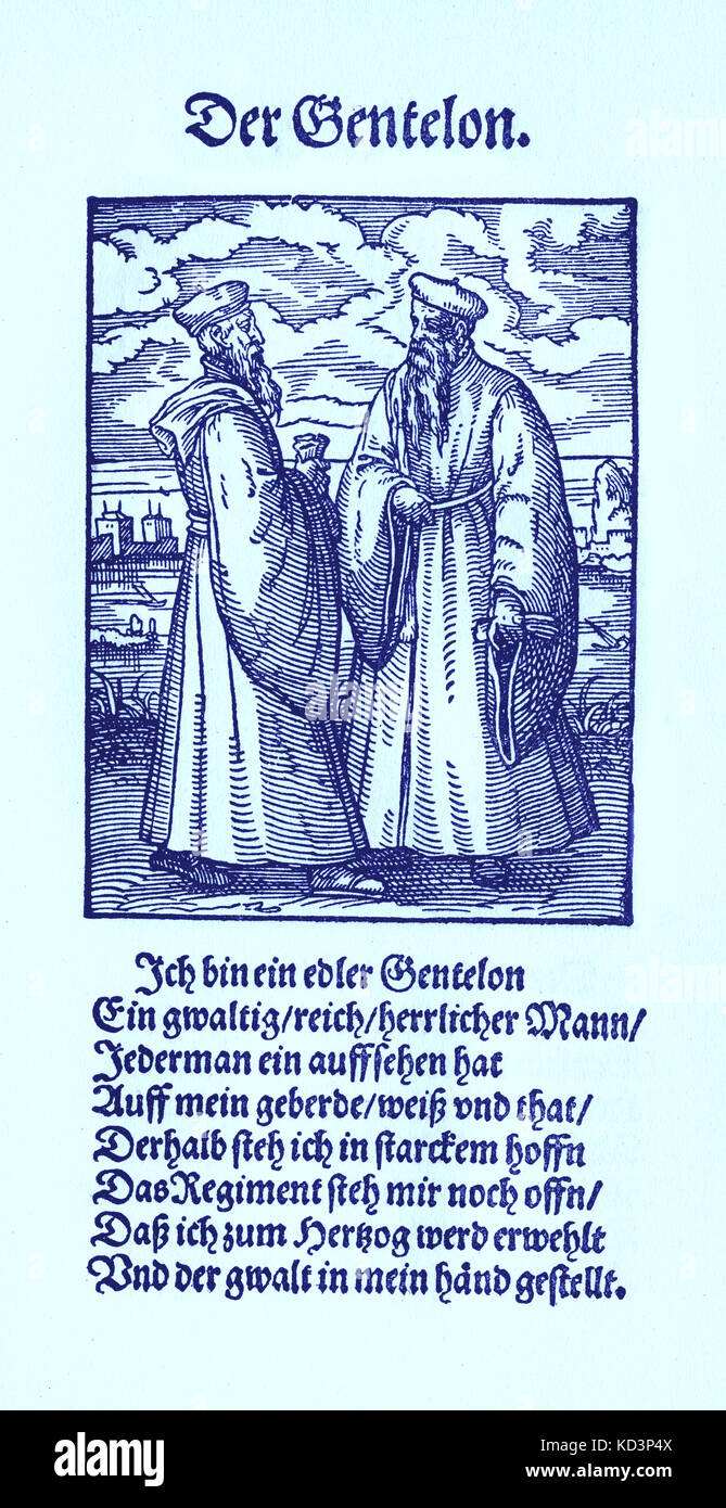 Nobleman (der Gentelon / Edelmann) from the Book of Trades / Das Standebuch (Panoplia omnium illiberalium mechanicarum...), Collection of woodcuts by Jost Amman (13 June 1539 -17 March 1591), 1568 with accompanying rhyme by Hans Sachs (5 November 1494 - 19 January 1576) Stock Photo