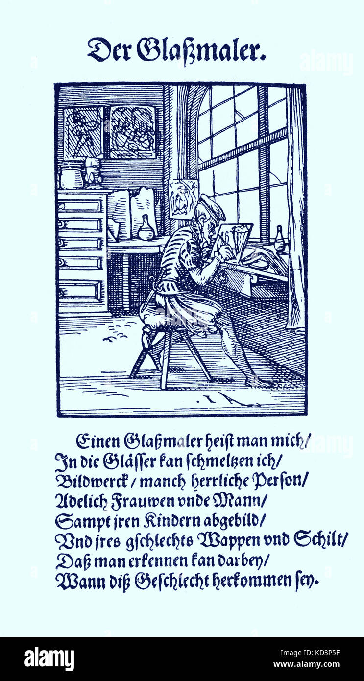 Glass painter, stained glass maker (der Glasmaler), from the Book of Trades / Das Standebuch (Panoplia omnium illiberalium mechanicarum...), Collection of woodcuts by Jost Amman (13 June 1539 -17 March 1591), 1568 with accompanying rhyme by Hans Sachs (5 November 1494 - 19 January 1576) Stock Photo
