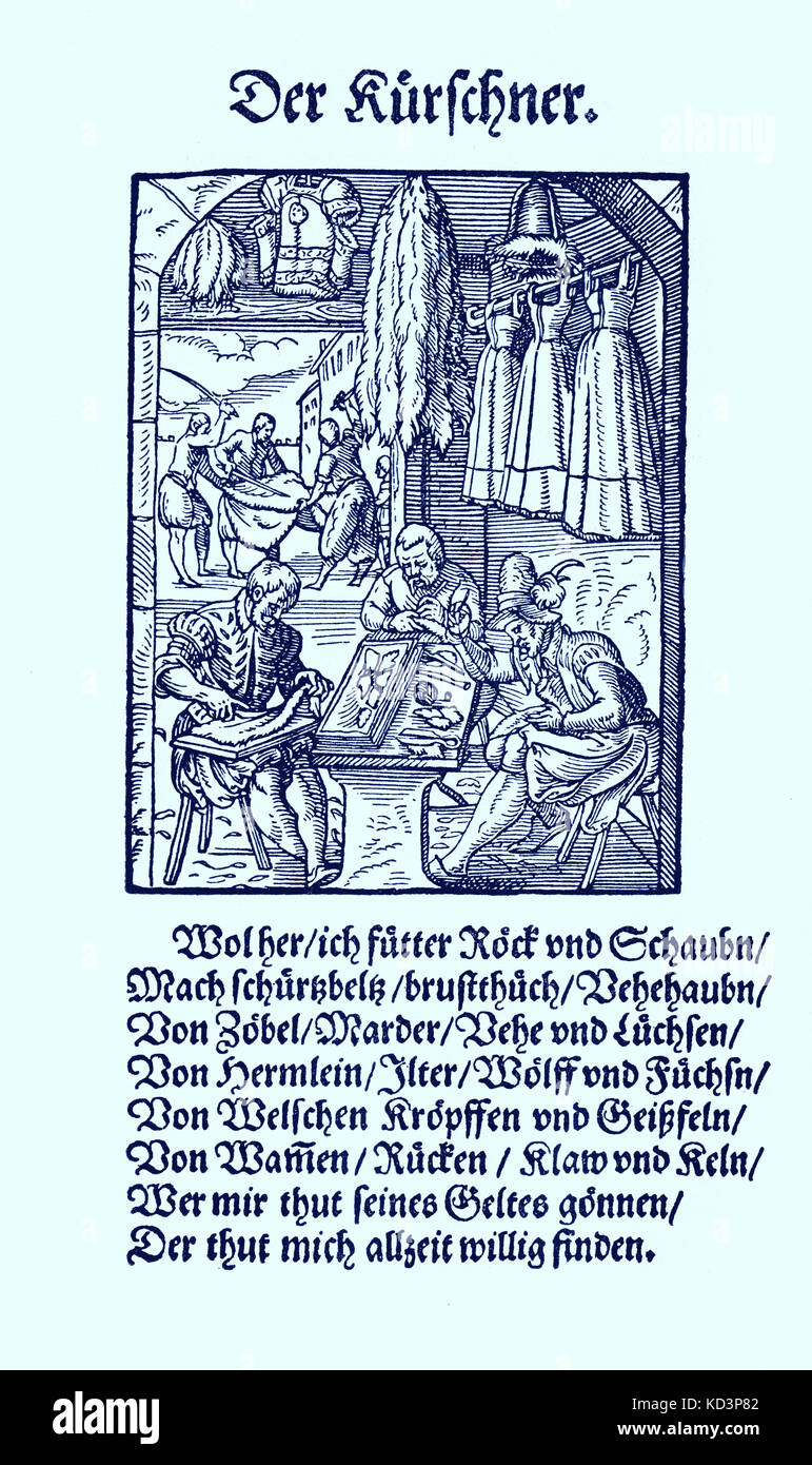 Furrier (der Kurschner), from the Book of Trades / Das Standebuch (Panoplia omnium illiberalium mechanicarum...), Collection of woodcuts by Jost Amman (13 June 1539 -17 March 1591), 1568 with accompanying rhyme by Hans Sachs (5 November 1494 - 19 January 1576) Stock Photo