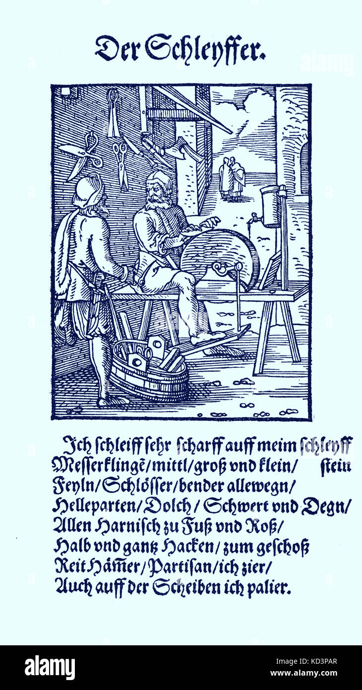 Knife grinder (der Schleifer / Schleyffer), from the Book of Trades / Das Standebuch (Panoplia omnium illiberalium mechanicarum...), Collection of woodcuts by Jost Amman (13 June 1539 -17 March 1591), 1568 with accompanying rhyme by Hans Sachs (5 November 1494 - 19 January 1576) Stock Photo