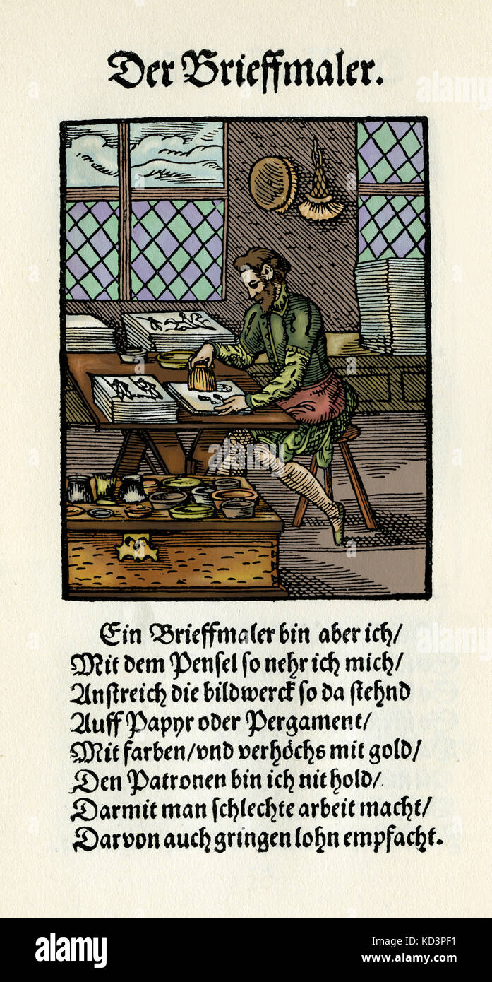 Illuminator (der Briefmaler / Brieffmaler), from the Book of Trades / Das Standebuch (Panoplia omnium illiberalium mechanicarum...), Collection of woodcuts by Jost Amman (13 June 1539 -17 March 1591), 1568 with accompanying rhyme by Hans Sachs (5 November 1494 - 19 January 1576) Stock Photo