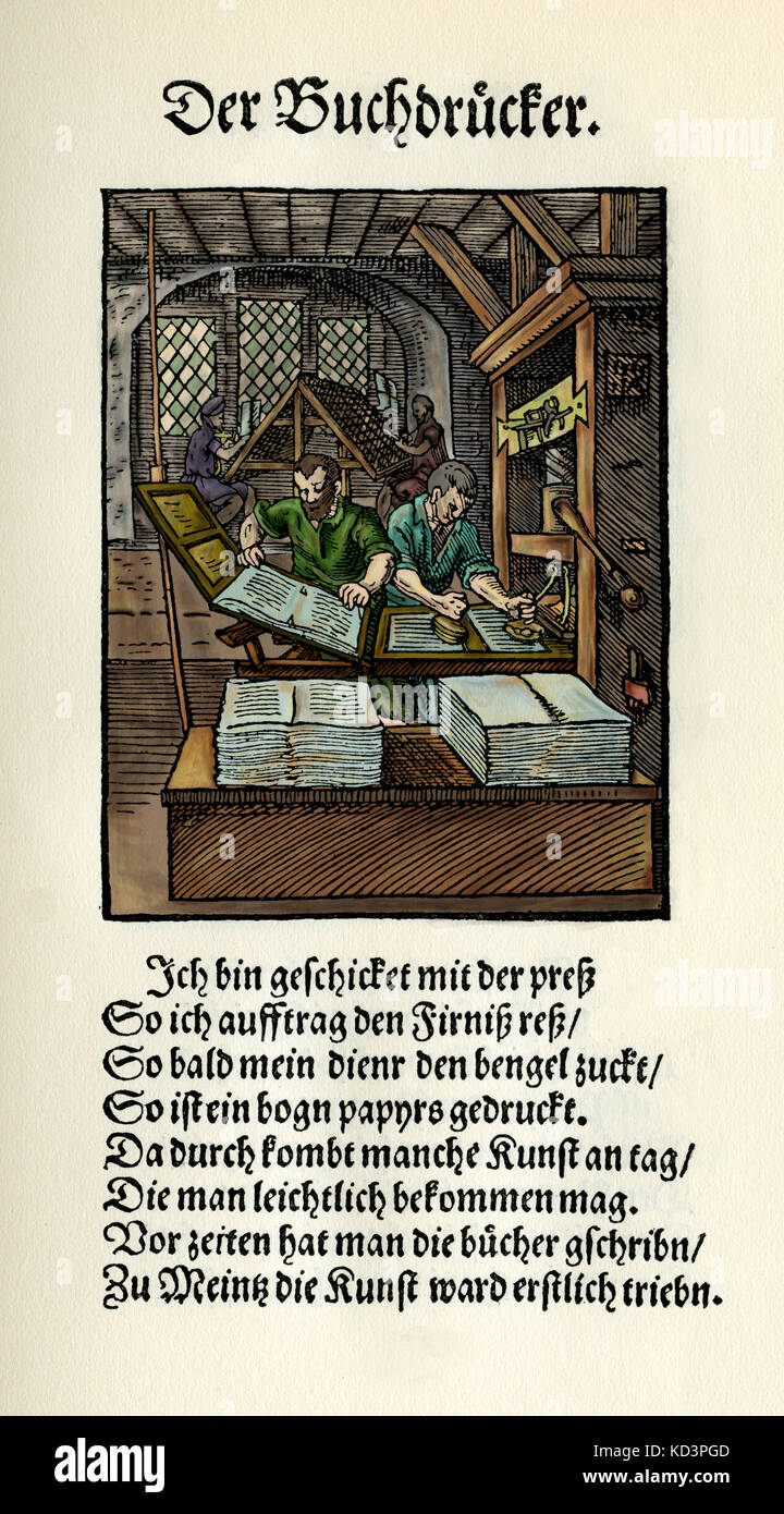 Book printer, early printing press (der Buchdrucker), from the Book of Trades / Das Standebuch (Panoplia omnium illiberalium mechanicarum...), Collection of woodcuts by Jost Amman (13 June 1539 -17 March 1591), 1568 with accompanying rhyme by Hans Sachs (5 November 1494 - 19 January 1576) Stock Photo