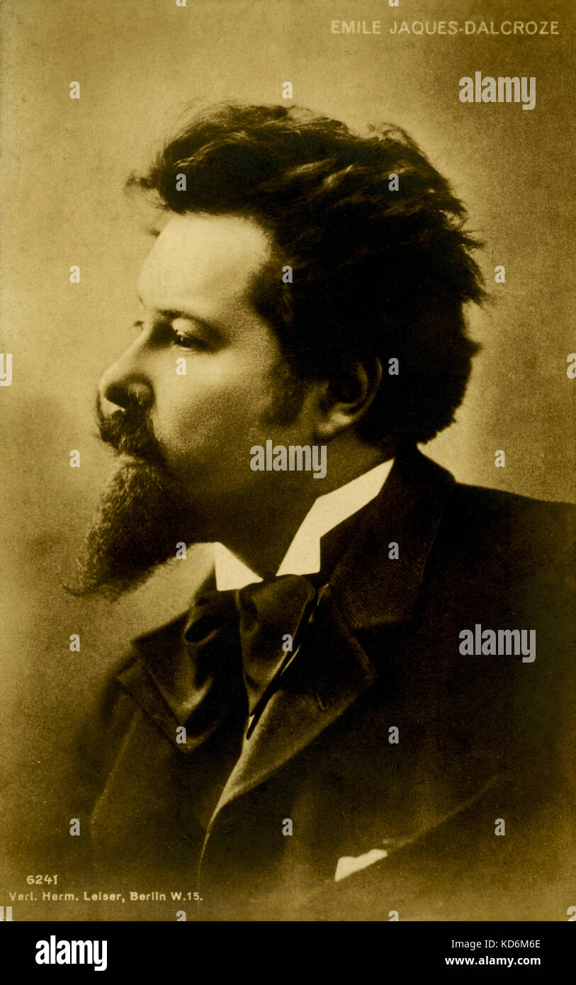 Emile JaquesDalcroze, Swiss music teacher and composer who created