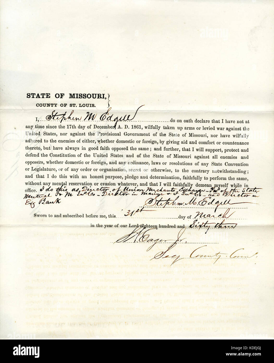 Loyalty oath of Stephen M. Edgell of Missouri, County of St. Louis ...