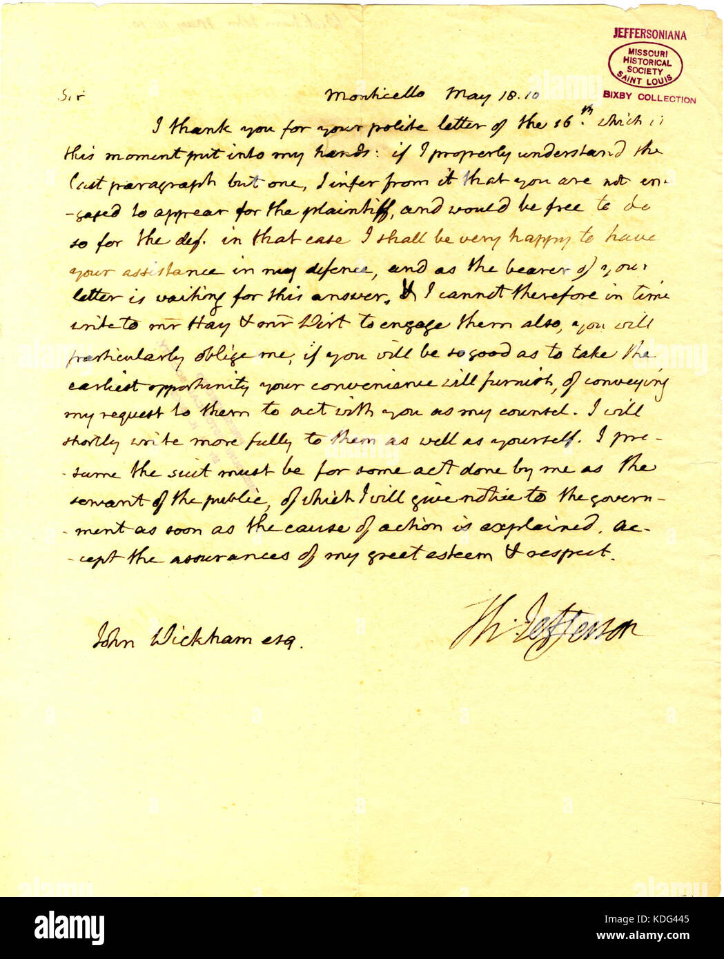 Letter signed Thomas Jefferson Monticello to John Wickham May 18 Letter signed Thomas Jefferson Monticello to John Wickham May 18