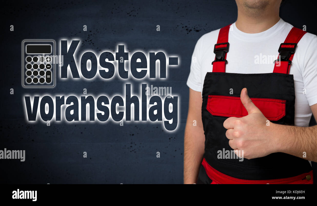 Kostenvoranschlag (in german Cost estimate) is shown by craftsman concept. Stock Photo