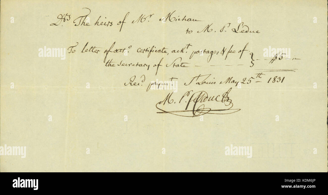 Receipt to heirs of Mr. Michau for $5 for letter of attorney, certificate, postage, and fee of Secretary of State, May 25, 1831 Stock Photo