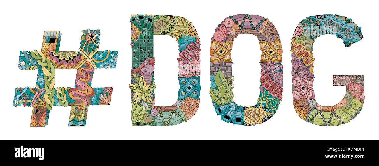 Word DOG with hashtag. Vector decorative zentangle object Stock Vector