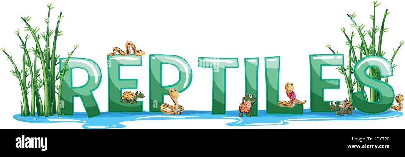 Font design for word reptiles illustration Stock Vector Image & Art Alamy