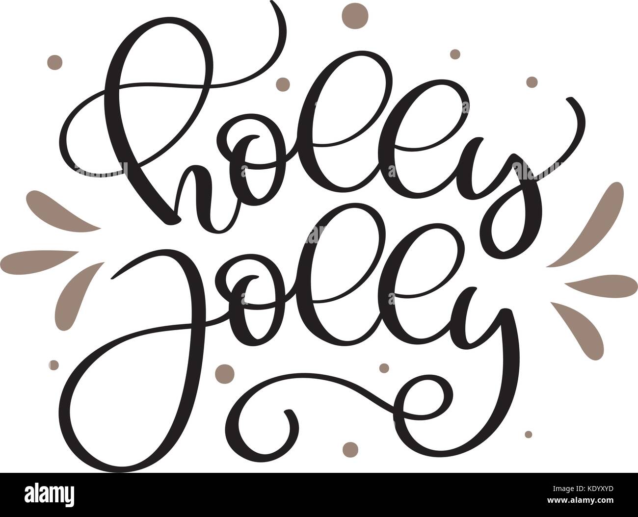 Holy Jolly greeting card. Merry Christmas lettering. Ink illustration ...