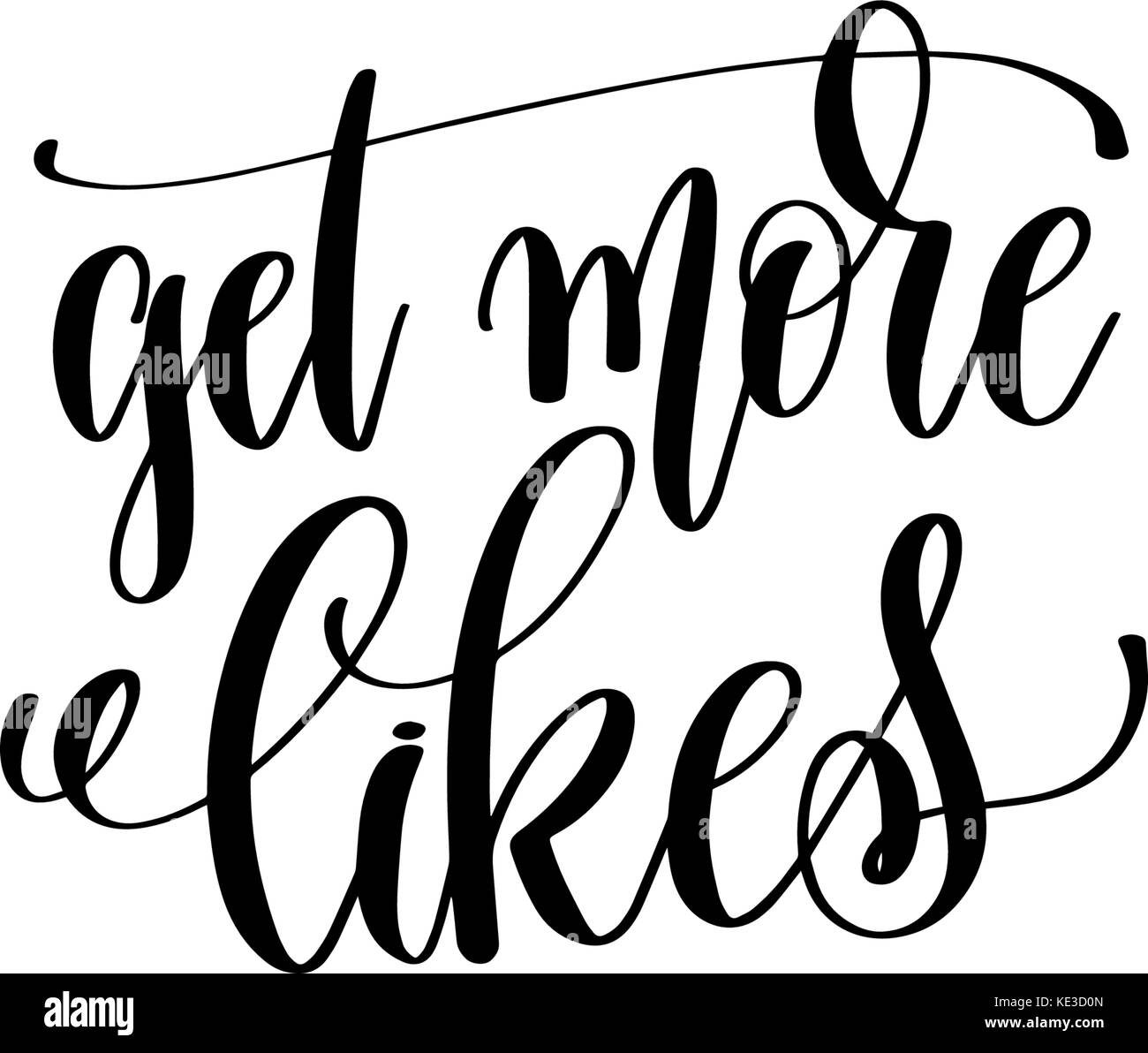get more likes hand written lettering inscription Stock Vector Image ...