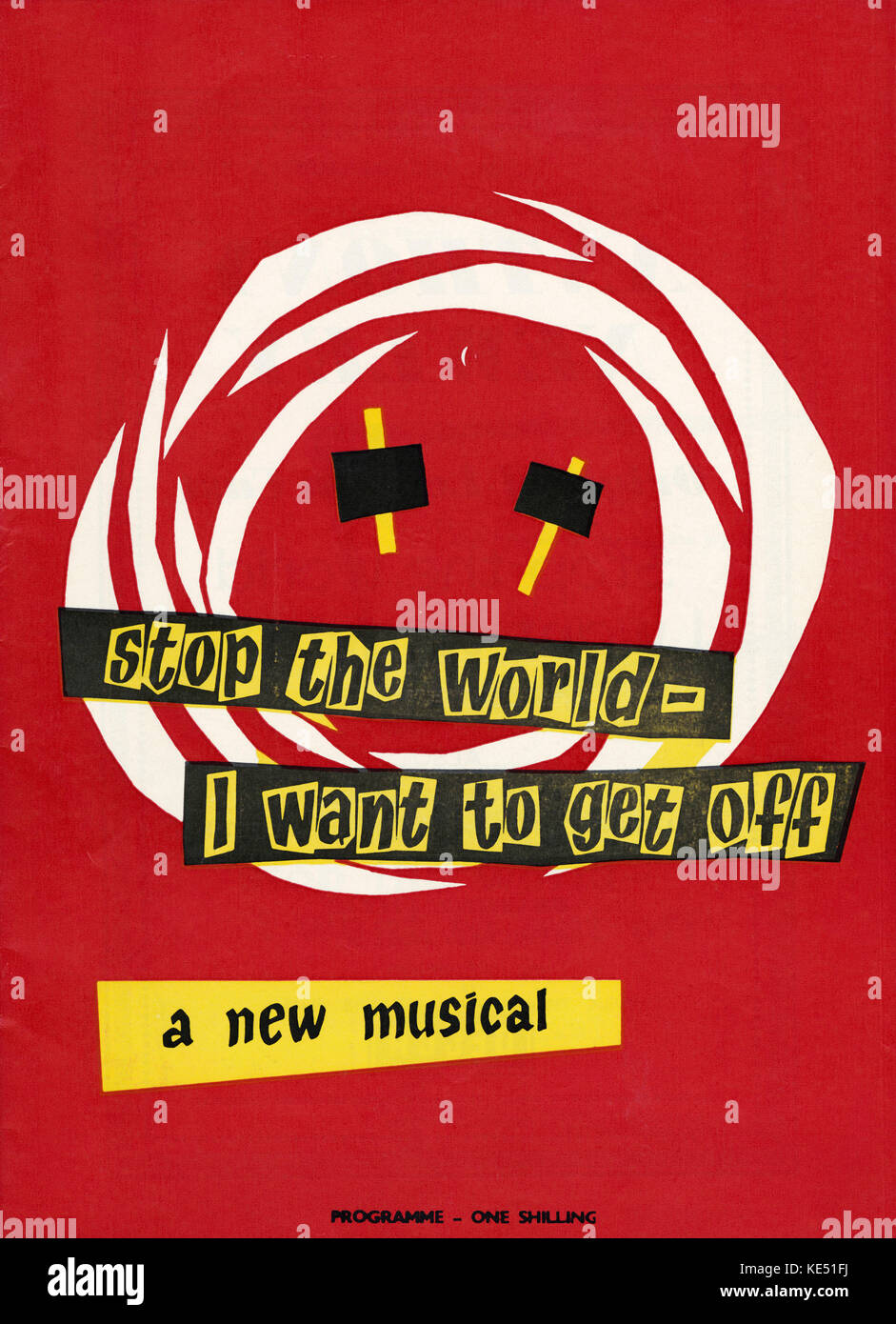'Stop the World - I Want to Get Off' - musical by Leslie Bricusse and Anthony Newley, performed at the Queen's Theatre, London, July 1961. Programme cover. Red background. Stock Photo
