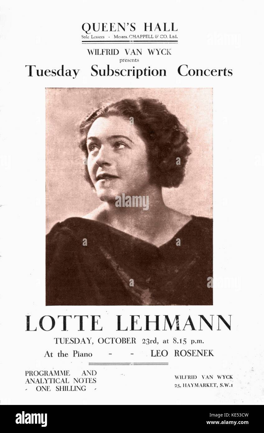 Lotte Lehmann: German soprano opera and Lieder singer, 27 February 1888 – 26 August 1976. Programme cover for the Queen's Hall. Tuesday subscription concerts, 1934-1945 season presented by Wilfrid Van Wyck. Leo Rosenek at the piano. WVW: British classical music artists manager, 1905 — 13 October 1983. Stock Photo