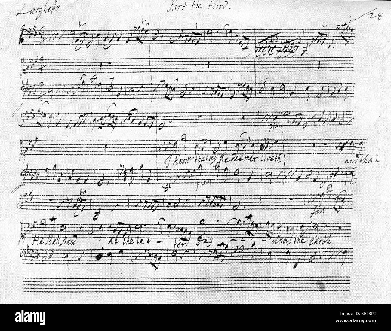 Handel's Messiah. Handwritten page of the score. Reads:  ' I know that my redeemer liveth ' . Ich weiss, das…)  German-English composer, 23 February 1685 - 14 April 1759. Stock Photo