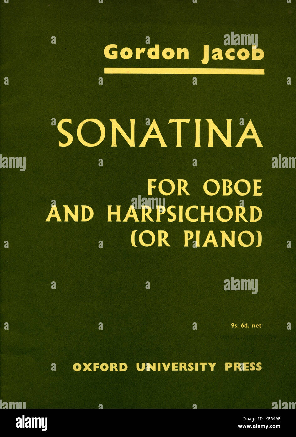 Sonatina Sonatina by Gordon Jacob -  Title page of score. 'Sonatina For oboe and harpsichord (or piano). 'Published by Oxford University Press, London, 1963. English composer: 5 July 1895  – 8 June 1984. Stock Photo