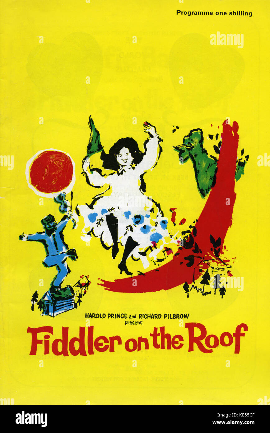 Fiddler on the Roof  - programme for the London production at her Majesty's Theatre,first performed 16 February 1967. Music by Jerry Bock. Lyrics by Sheldon Harnick. Book by Joseph Stein. Directed by Jerome Robbins . Based on story of Tevye the Milkman written by Shalom Aleichem. Stock Photo