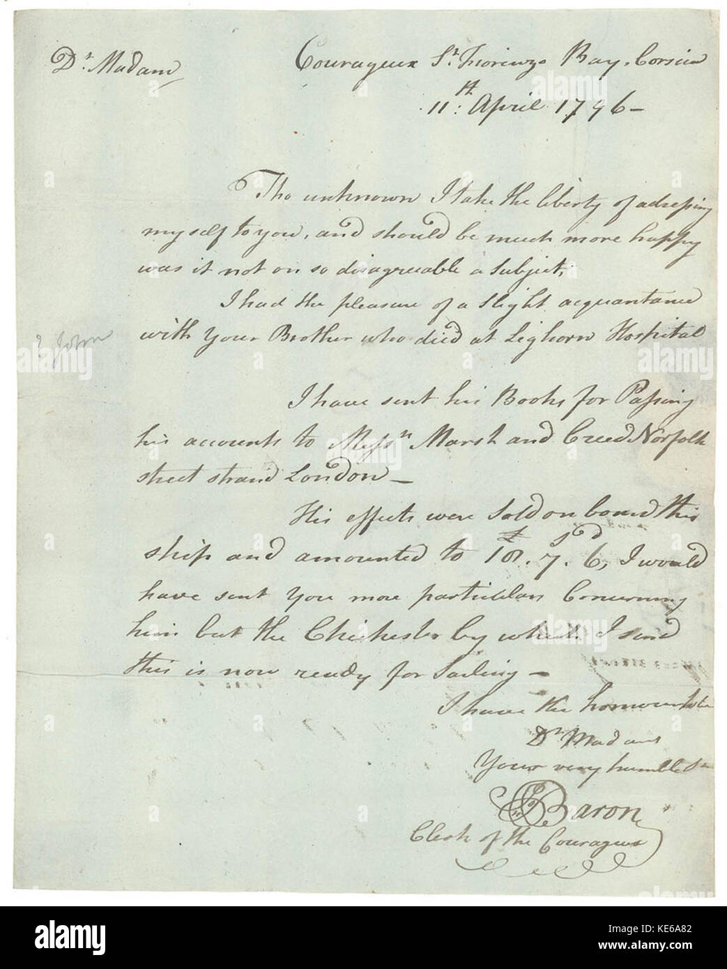 820655 Letters 1796 Letter from Mr Baron to Miss Elizabeth Blackburn Mrs Eliza Burrows informing her of her brothers death John Blackburn at Leghorn Hospital Courageux St Fiorenzo Bay Corsica 11 Apr 1796 Stock Photo