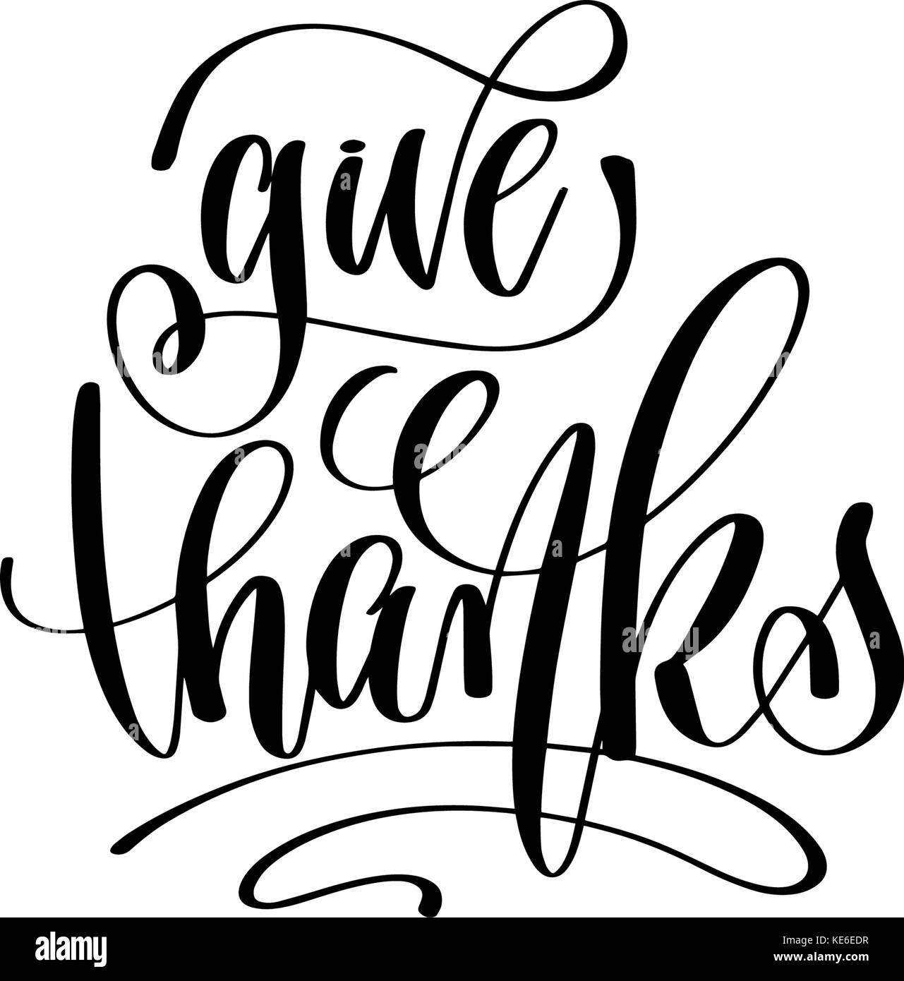 give thanks hand lettering inscription to thanksgiving day Stock Vector Image & Art Alamy