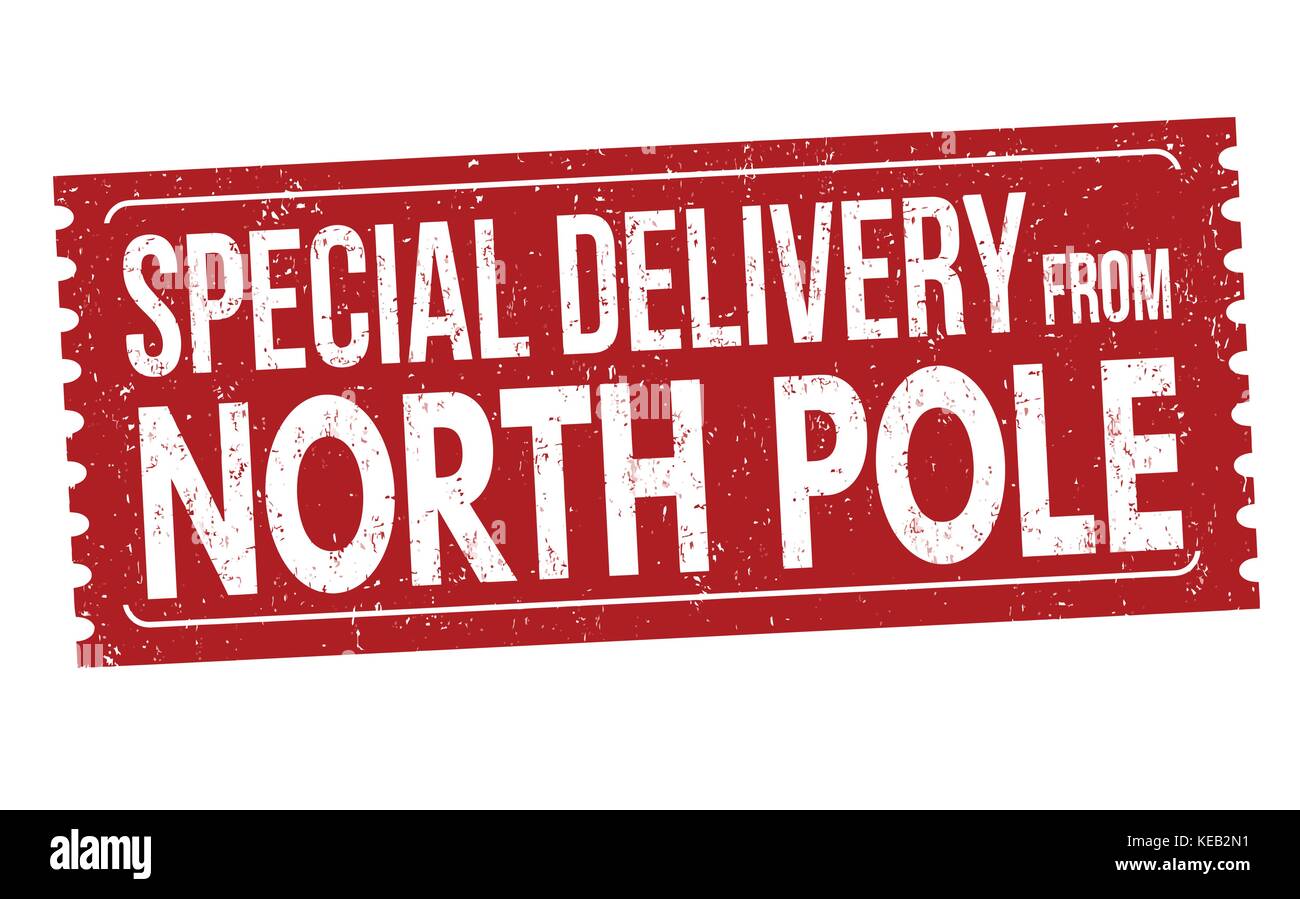 https://c8.alamy.com/comp/KEB2N1/special-delivery-from-north-pole-grunge-rubber-stamp-on-white-background-KEB2N1.jpg