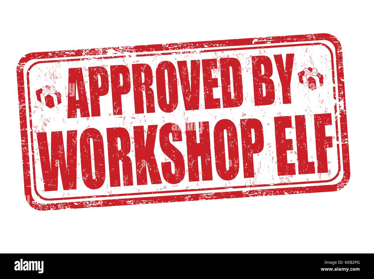 Approved by workshop elf grunge rubber stamp on white background Stock