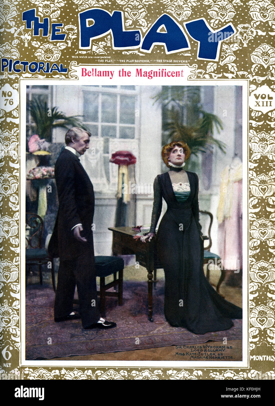 'Bellamy the Magnificent' by Roy Horniman, with Charles Wyndham as Lord Bellamy and Kate Cutler as Madame Henriette. A London production at the New Theatre. Cover of Play Pictorial, 1908. CW, 23 March 1837 – January 12 1919. KC, 14 August 1864 – 14 May 1955. Stock Photo