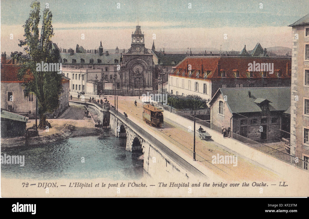 LL 72   DIJON   L'Hopital et le Pont de l'Ouche Stock Photo